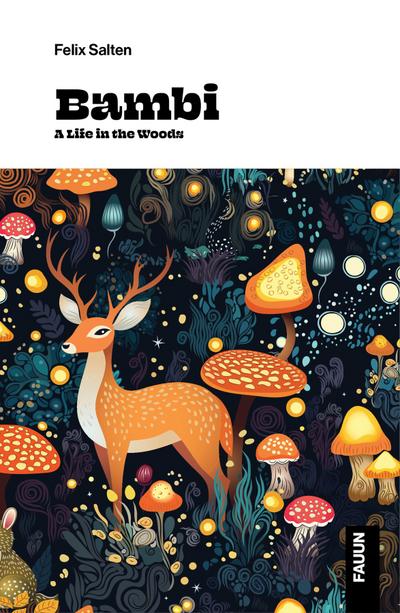 Bambi, a Life in the Woods