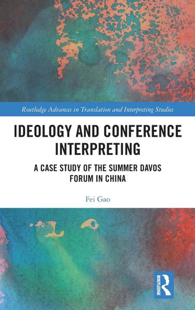 Ideology and Conference Interpreting