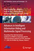 Advances in Intelligent Information Hiding and Multimedia Signal Processing