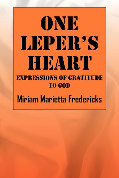 One Leper’s Heart