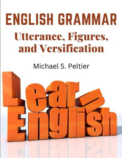 Michael S. Peltier: English Grammar