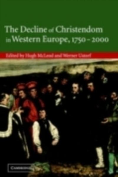 Decline of Christendom in Western Europe, 1750-2000