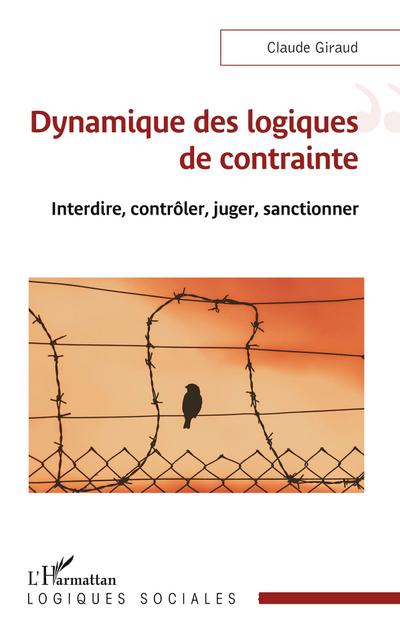 Dynamique des logiques de contrainte