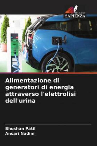 Alimentazione di generatori di energia attraverso l’elettrolisi dell’urina