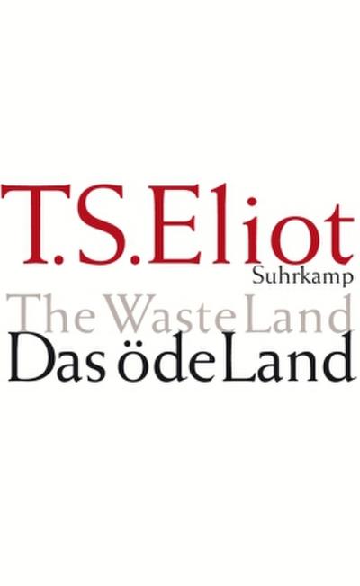 Das öde Land. The Waste Land