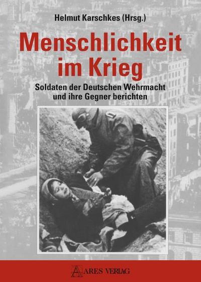Menschlichkeit im Krieg