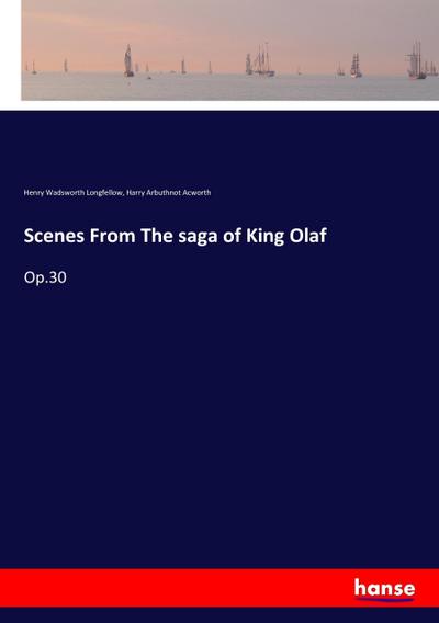 Scenes From The saga of King Olaf