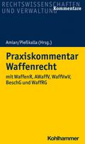 Praxiskommentar Waffenrecht