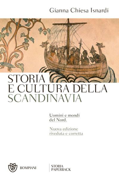 Storia e cultura della Scandinavia. Uomini e mondi del Nord