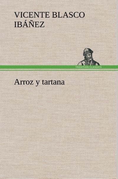 Arroz y tartana