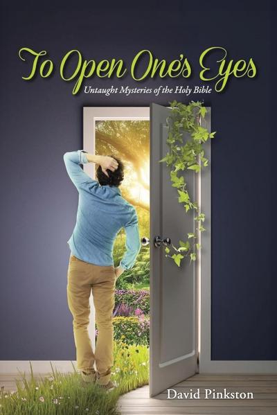 To Open One’s Eyes