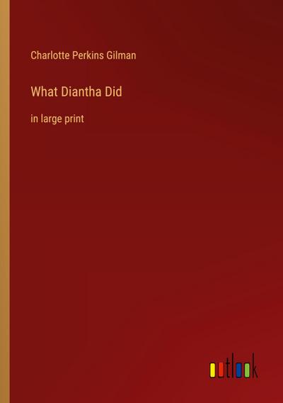 What Diantha Did