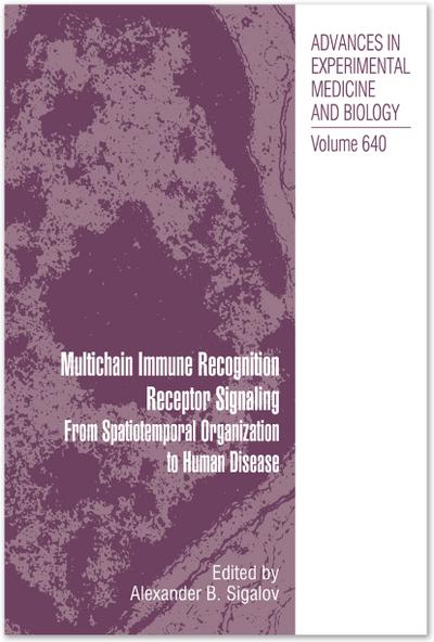Multichain Immune Recognition Receptor Signaling
