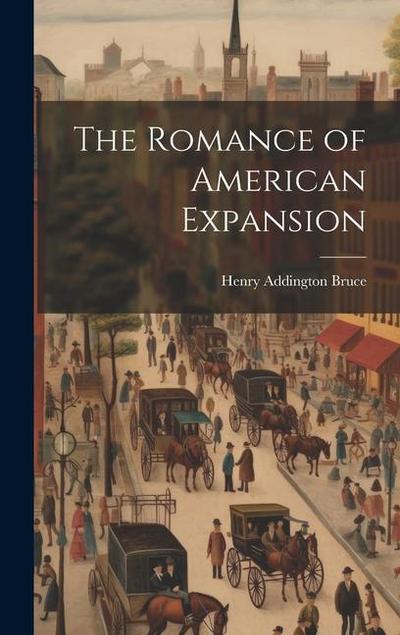 The Romance of American Expansion