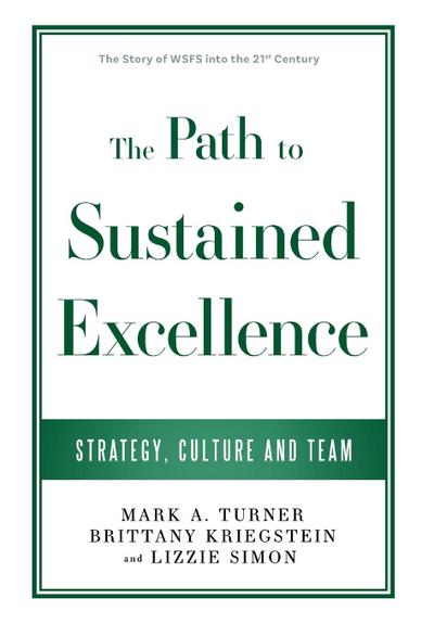 The Path to Sustained Excellence