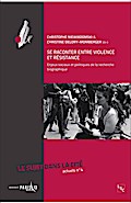 Se raconter entre violence et résistance