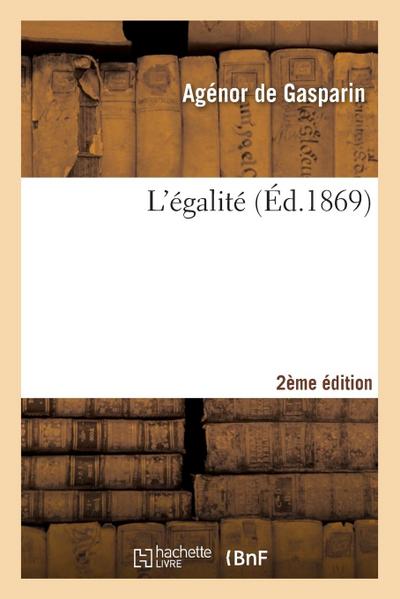 L’Égalité (2e Édition)