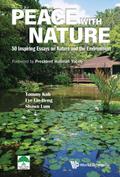 PEACE WITH NATURE: 50 INSPIRING ESSAYS NATURE & ENVIRONMENT