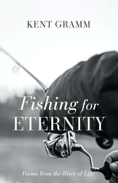 Fishing for Eternity