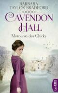 Cavendon Hall – Momente des Glücks