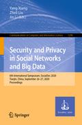 Security and Privacy in Social Networks and Big Data