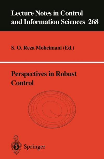 Perspectives in Robust Control