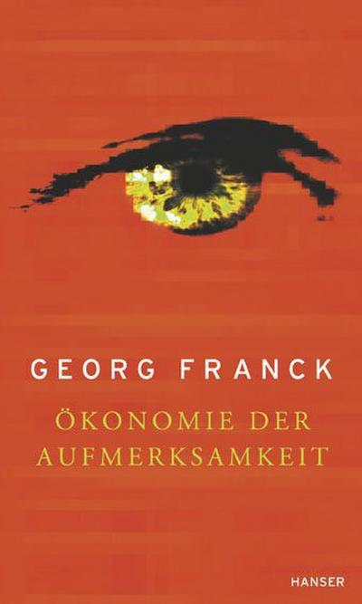 Ökonomie der Aufmerksamkeit