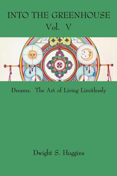 Into The Greenhouse Vol. V