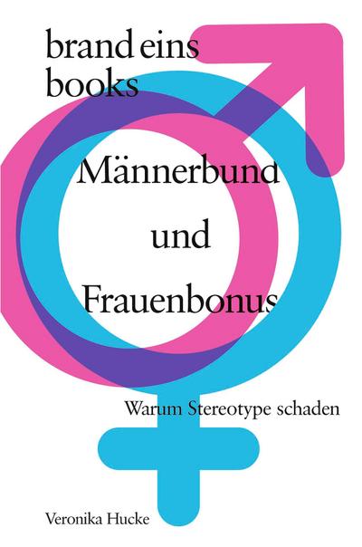 Männerbund und Frauenbonus