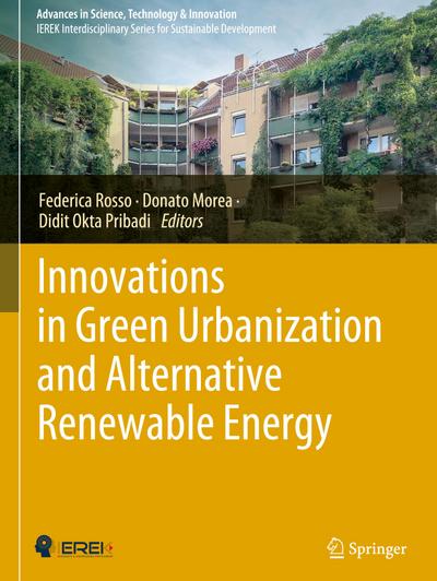 Innovations in Green Urbanization and Alternative Renewable Energy