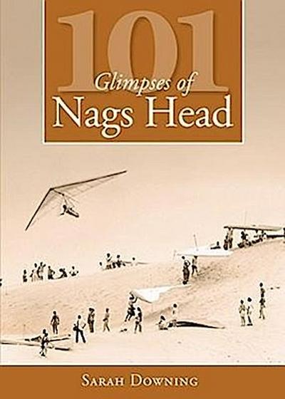 101 Glimpses of Nags Head