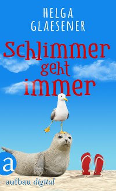 Schlimmer geht immer