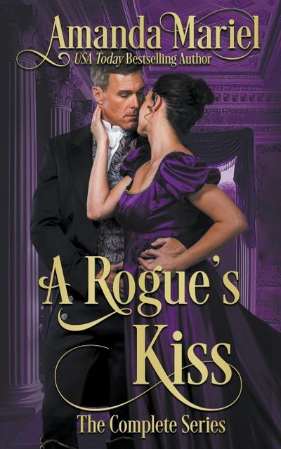 A Rogue’s Kiss