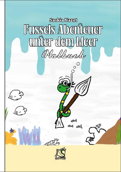 Fussels Abenteuer unter dem Meer