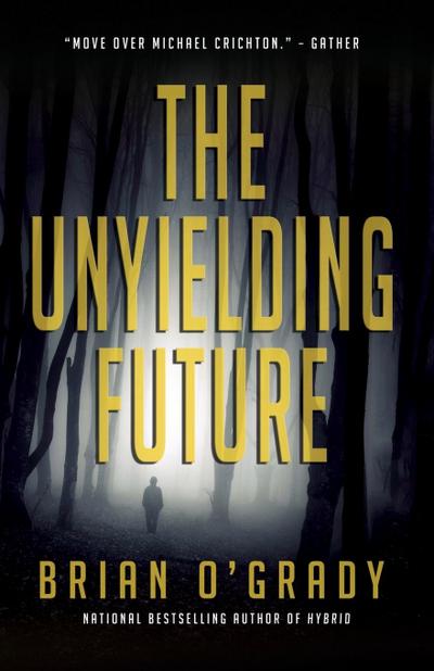 Unyielding Future