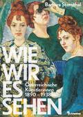 Wie wir es sehen