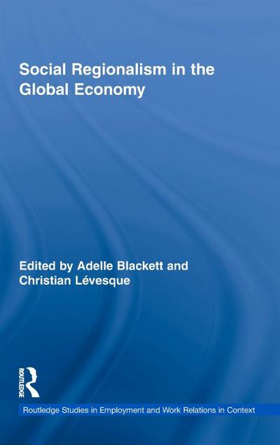 Social Regionalism in the Global Economy