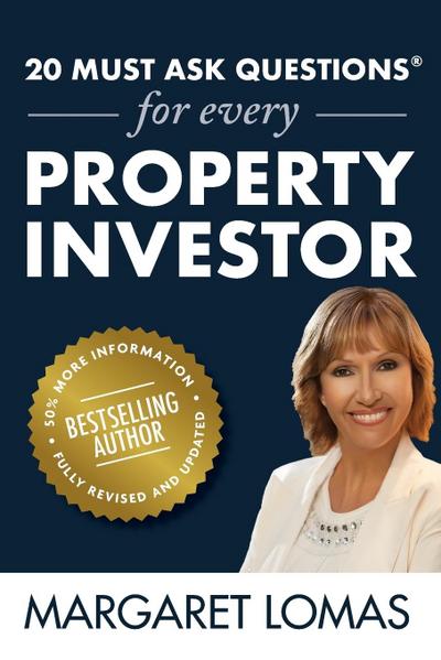 20 Must Ask Questions® For Every Property Investor