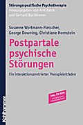 Postpartale psychische Störungen - Susanne Wortmann-Fleischer