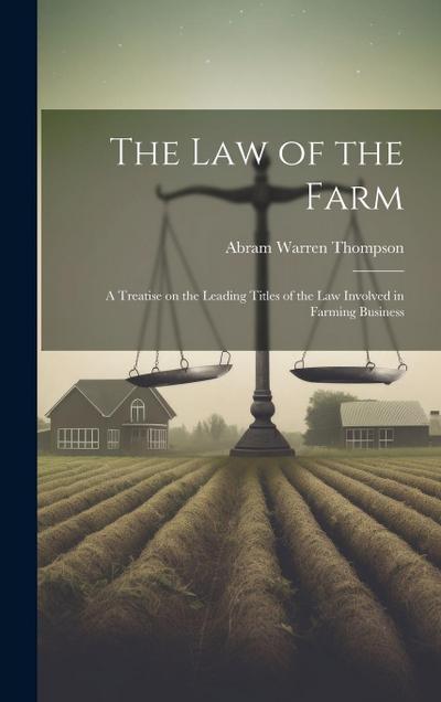 The Law of the Farm