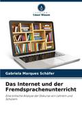 Das Internet und der Fremdsprachenunterricht