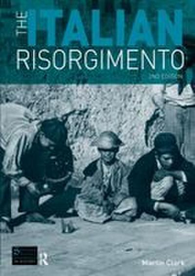 The Italian Risorgimento
