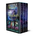 Feyland: Books 1-3