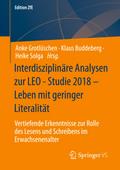 Interdisziplinäre Analysen zur LEO - Studie 2018 - Leben mit geringer Literalität