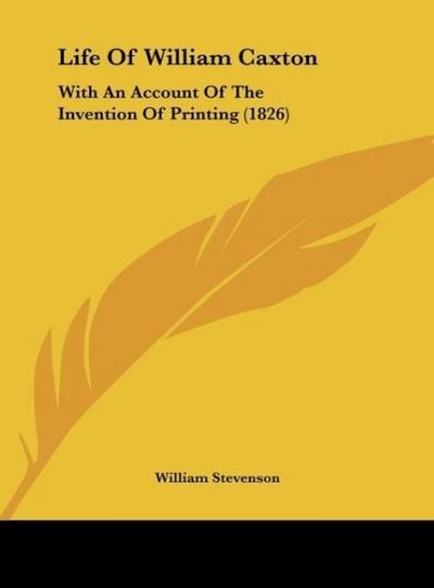 Life Of William Caxton