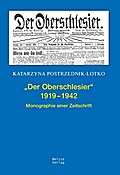 ’Der Oberschlesier’ 1919-1942