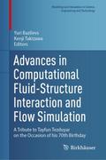 Advances in Computational Fluid-Structure Interact