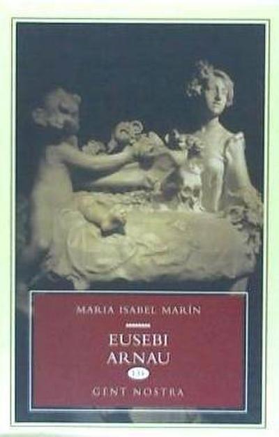 Marín i Silvestre, M: Eusebi Arnau