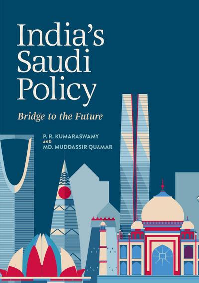 India’s Saudi Policy