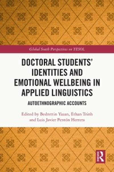Doctoral Students’ Identities and Emotional Wellbeing in Applied Linguistics